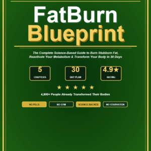 FatBurn Blueprint — Complete Guide
